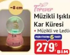 FOREVER MÜZİKLİ IŞIKLI KAR KÜRESİ 8 CM fiyat ve kampanya bilgisi